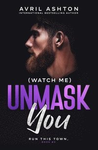 bokomslag (Watch Me) Unmask You