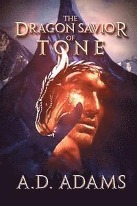 bokomslag The Dragon Savior of Tone: World of Tone: Book 2