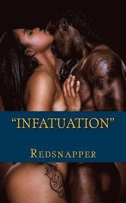 Infatuation 1