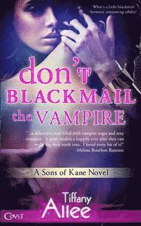 bokomslag Don't Blackmail the Vampire