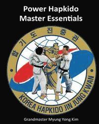 bokomslag Power Hapkido - Master Essentials