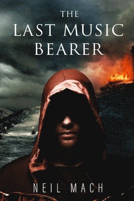 Neil Mach - The Last Music Bearer, Häftad