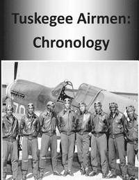 bokomslag Tuskegee Airmen: Chronology