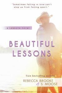S. Moose, Rebecca Brooke - Beautiful Lessons, Häftad. Tillgänglighet: Lägg i varukorg