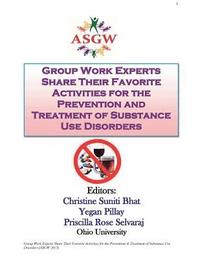 bokomslag Group Work Experts Share Their Favorite Activities for the Prevention and Treatment of Substance Use Disorders