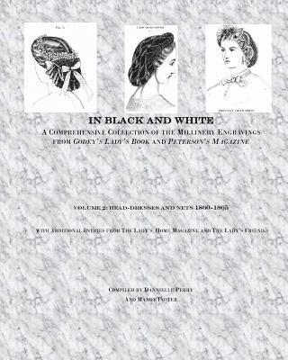 bokomslag In Black and White: Head-Dresses and Nets