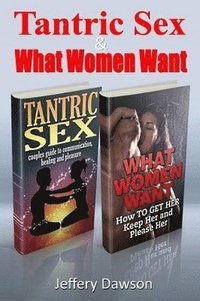 bokomslag Tantric Sex and What Women Want