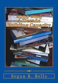bokomslag 2005-2015 a decade building capacity