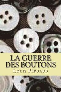 bokomslag La guerre des boutons