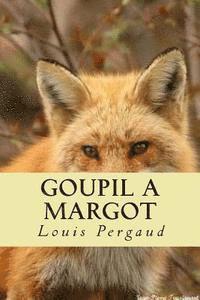 bokomslag Goupil a Margot