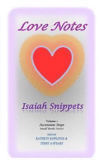 bokomslag Love Notes: Isaiah Snippets