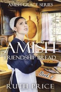 bokomslag Amish Friendship Bread Book 2