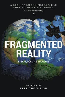 bokomslag Fragmented Reality: Free Philosophy