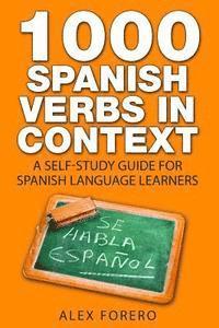 bokomslag 1000 Spanish Verbs In Context: A Self-Study Guide for Spanish Language Learners