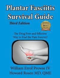 bokomslag Plantar Fasciitis Survival Guide: The Ultimate Program to Beat Plantar Fasciitis!