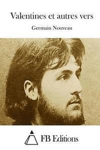 Valentines et autres vers