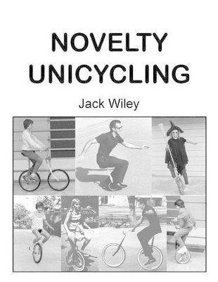 bokomslag Novelty Unicycling