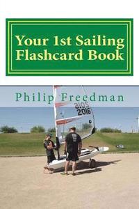 bokomslag Your 1st Sailing Flashcard Book: Learning the Basics