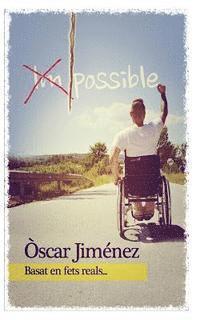 Oscar Jimenez - Impossible, Häftad