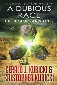 A Dubious Race: The Phoenician Stones 1