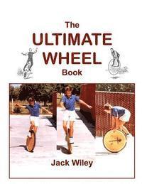 bokomslag The Ultimate Wheel Book