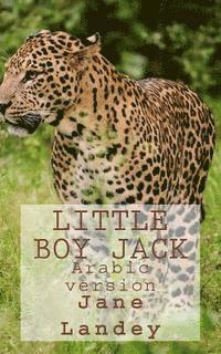 bokomslag Little Boy Jack: Arabic Version