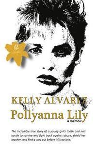 Pollyanna Lily 1