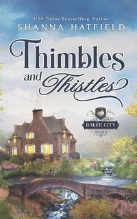 bokomslag Thimbles and Thistles