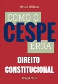 bokomslag Como o Cespe erra: Direito Constitucional