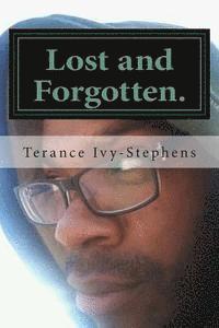 Lost and Forgotten.: Left untold. 1