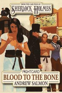 Sherlock Holmes Blood To The Bone 1