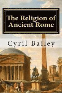 bokomslag The Religion of Ancient Rome