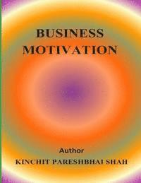 Business Motivation 1