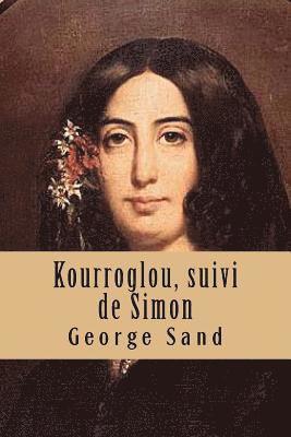 bokomslag Kourroglou, suivi de Simon