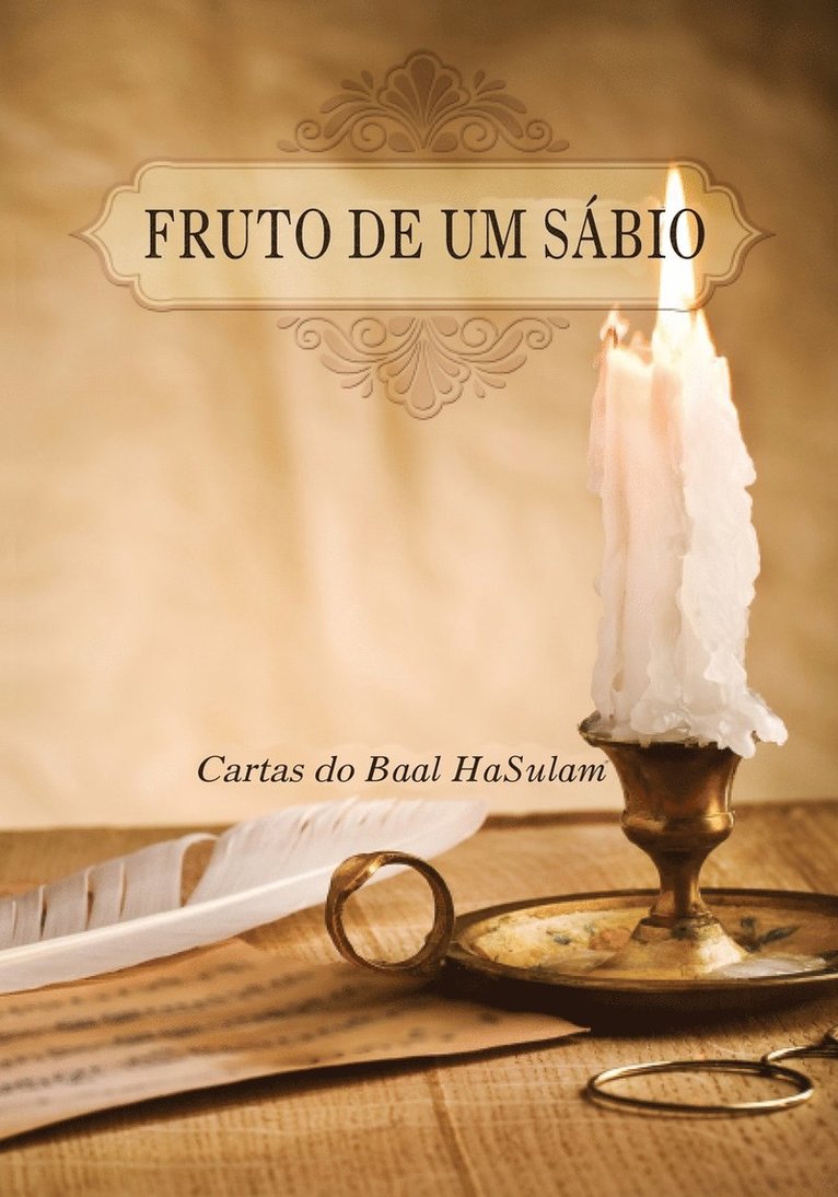 Michael Laitman - Fruto de um Sábio, Häftad