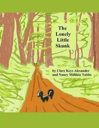 The Lonely Little Skunk 1