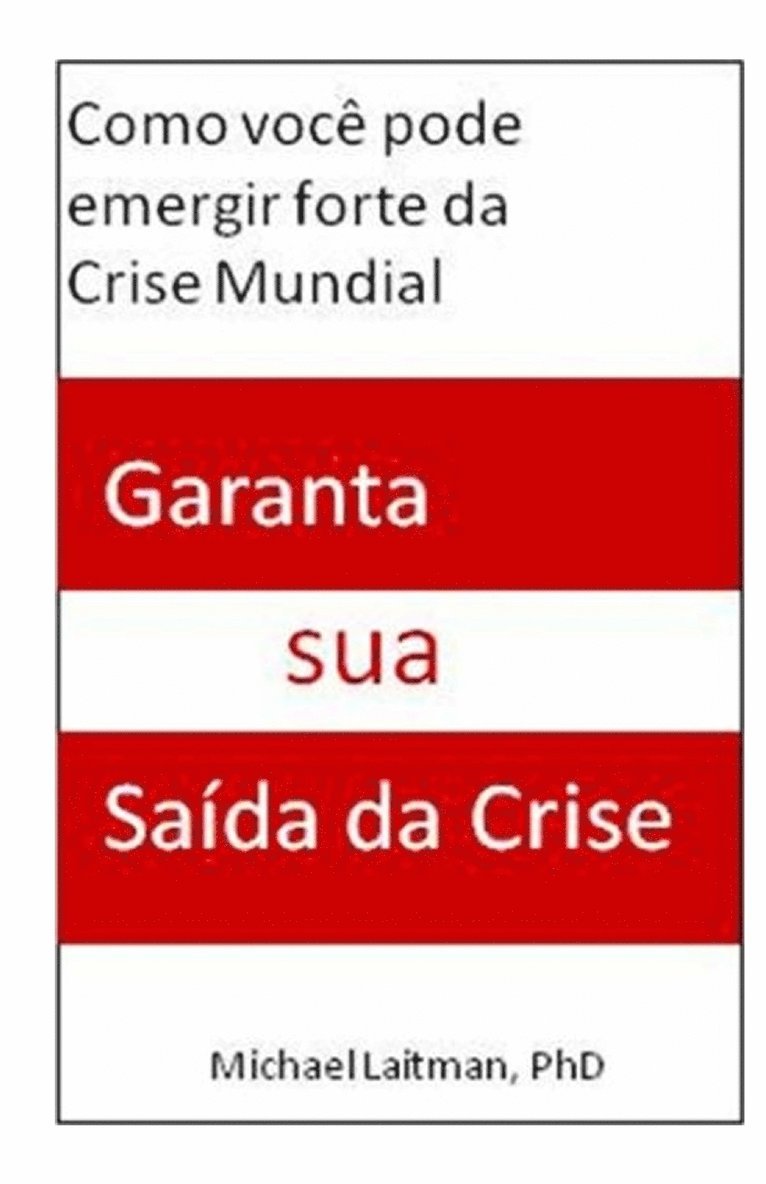 Garanta sua Saida da Crise 1