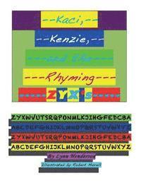 bokomslag Kaci, Kenzie, and the Rhyming ZYX's