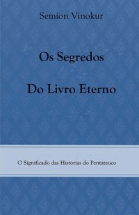 bokomslag Os Segredos do Livro Eterno