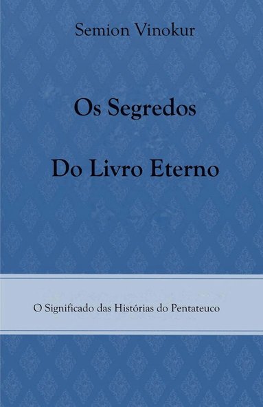 bokomslag Os Segredos do Livro Eterno