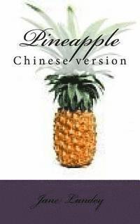 bokomslag Pineapple: Chinese Version