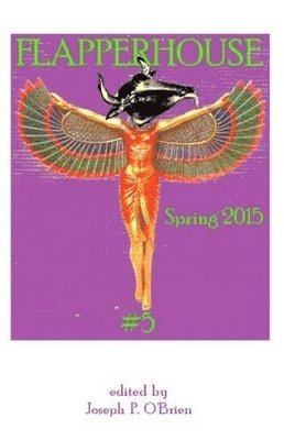 FLAPPERHOUSE #5 - Spring 2015 1