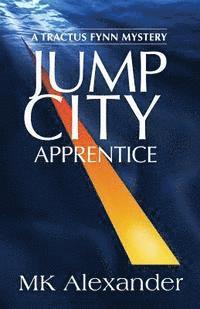 bokomslag Jump City: Apprentice