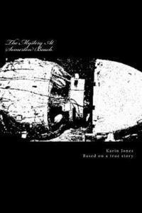 Karin W. Jones - A Mystery At Somerton Beach, Häftad