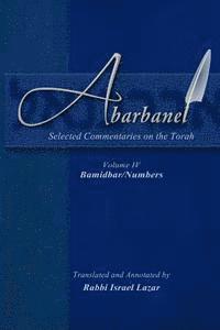bokomslag Abarbanel - Selected Commentaries on the Torah: Bamidbar (Numbers)