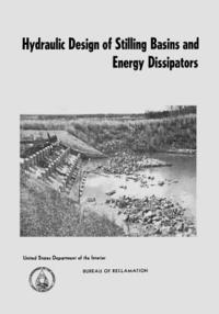 bokomslag Hydraulic Design of Stilling Basins and Energy Dissipators