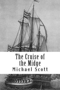 bokomslag The Cruise of the Midge: (Vol. II of 2)