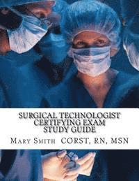 bokomslag Surgical Technologist Certifying Exam Study Guide