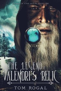 bokomslag Brinks In Time: The Legend of Valendri's Relic