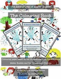 bokomslag The Adventures of Mister Bubble - The Colouring Book